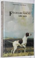 Den st&aring;ende f&aring;gelhundens ABC&D