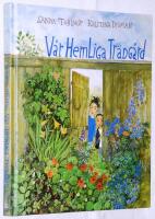 V&aring;r hemliga tr&auml;dg&aring;rd
