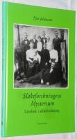 Sl&auml;ktforskningens mysterium. L&auml;robok i sl&auml;ktforskning