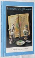 Fajanserna kring &Ouml;stersj&ouml;n - Manufakturerna presenteras. Utst&auml;llning p&aring; Kulturen i Lund 20 oktober 1991-16 februari 1992