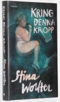 Kring denna kropp
