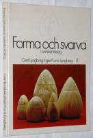 Forma och svarva i svenska tr&auml;slag