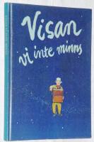 Visan vi inte minns. En sammanst&auml;llning