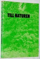 Till naturen. En antologi i svensk naturlyrik