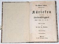 D:r Martin Luthers afhandling  om k&auml;rleken och dess f&ouml;rtr&auml;fflighet