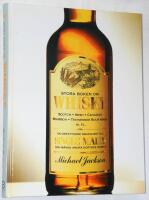 Stora boken om whisky. Scotch, Irish, Canadian, Bourbon, Tennessee sour mash m. fl.  plus en omfattande smakguide till single malts och m&aring;nga andra sorters whisky