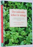 Det italienska k&ouml;ket &auml;r m&aring;nga. 26 personliga portr&auml;tt av Italiens fr&auml;msta kvinnliga kockar - och en man