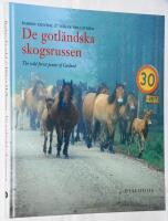 De gotl&auml;ndska skogsrussen - Russ, the wild forest ponies of Gotland