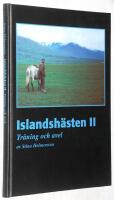 Islandsh&auml;sten II. Tr&auml;ning och avel