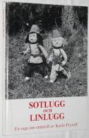 Sotlugg och Linlugg - en saga om sm&aring;troll