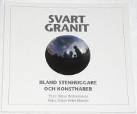 Svart Granit. Bland stenhuggare och konstn&auml;rer