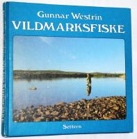 Vildmarksfiske - Vandringar i solens land