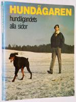 Hund&auml;garen - hund&auml;gandets alla sidor