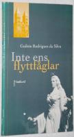 Inte ens flyttf&aring;glar