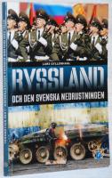 Ryssland och den svenska nedrustningen