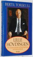 Lille h&ouml;vdingen. Ett &ouml;msint portr&auml;tt av Per Eckerberg, v&aring;r f&ouml;rste politruk