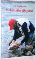Fisken efter f&aring;ngsten