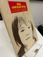 N&auml;r jag blir stor : 21 barn ber&auml;ttar om framtiden f&ouml;r Lisa Berg och Annika Holm