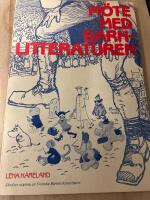 M&ouml;te med barnlitteraturen : studieh&auml;fte = [Encounters with children's literature] : [study material]