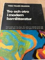 Tro och otro i modern barnlitteratur