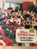 Mitt f&ouml;rsta hus