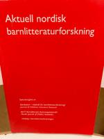 Aktuell nordisk barnlitteraturforskning
