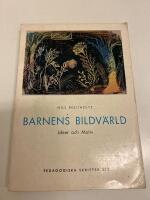 Barnens bildv&auml;rld, pedagogiska skrifter 233