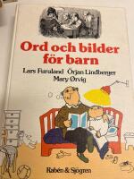Ord och bilder f&ouml;r barn : historik, texturval, kommentarer