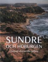 Sundre och Hoburgen Gotlands dramatiska sydspets