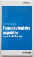 Sm&auml;rtbehandling - Farmakologiska aspekter
