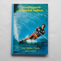 Grundl&auml;ggande ortopedisk medicin: axel, nacke, thorax