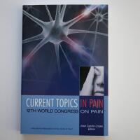 Current Topics in Pain: 12th World Congress on Pain