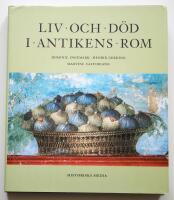 Liv och d&ouml;d i antikens Rom