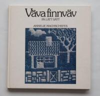V&auml;va finnv&auml;v p&aring; l&auml;tt s&auml;tt