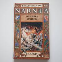 Den sista striden - Ber&auml;ttelsen om Narnia del 7