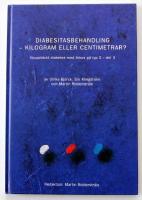 Diabesitasbehandling - kilogram eller centimetrar? - Nyuppt&auml;ckt diabetes med fokus p&aring; typ 2 - del 3
