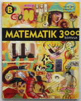Matematik 3000 : matematik tretusen : komvux. Kurs B