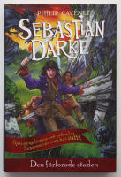 Den f&ouml;rlorade staden