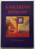 K&auml;rlekens befriare