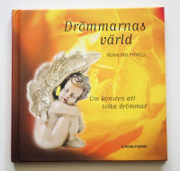 Dr&ouml;mmarnas v&auml;rld : om konsten att tolka dr&ouml;mmar