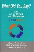What DiD You Say - The art of giving and receiving feedback