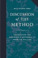 Discussion of the method - conducting the engineer's approach to problem solving