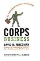 Corps business - the 30 management principles of the U.S. Marines