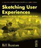 Sketching user experiences - getting the design right and the right design