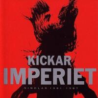 Kickar - singlar 1981-1987