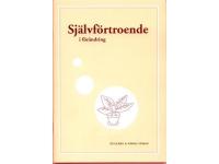 Sj&auml;lvf&ouml;rtroende i f&ouml;r&auml;ndring