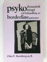 Psykodynamisk psykoterapi vid behandling av borderlinepatienter
