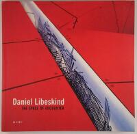 Daniel Libeskind - The space of encounter