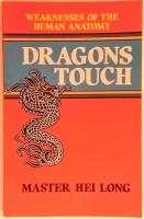 Dragons Touch: Weaknesses of the Human Anatomy