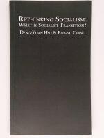 Rethinking Socialism: What is Socialist Transition?